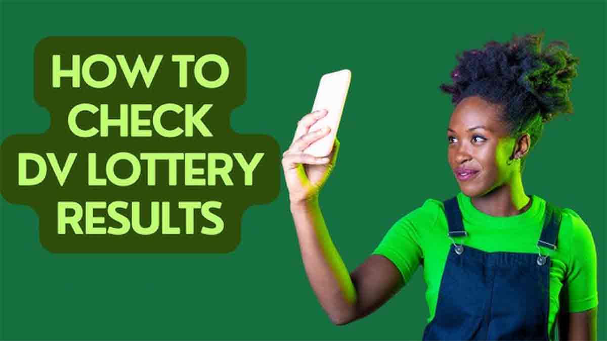 How to check DV Lottery 2025 results