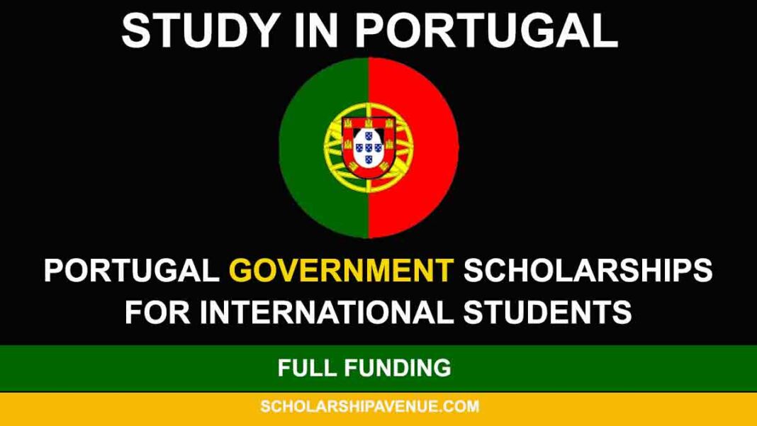 Portugal Government Scholarships for International Students 2024/2025