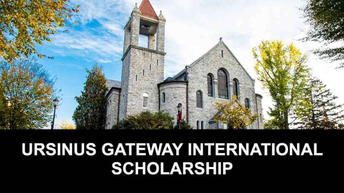 Ursinus Gateway International Scholarship