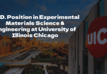 Ph.D. Position in Experimental Materials Science & Engineering at University of Illinois Chicago | Fully Funded Ph.D. Position in Experimental Materials Science & Engineering at University of Illinois Chicago
