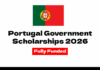 Portugal Government Scholarships 2026 for International Students | Fully Funded Portugal Government Scholarships 2026