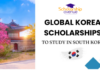 Global Korea Scholarship (GKS) 2027: Fully Funded Awards in South Korea Global Korea Scholarship (GKS) 2027